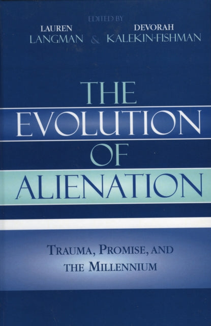 The Evolution of Alienation