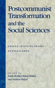 Book cover of: Postcommunist Transformation and the Social Sciences. By: Frank Bnker