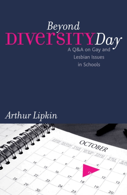 Book cover of: Beyond Diversity Day. By: Arthur Lipkin