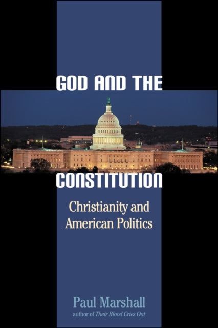 Book cover of: God and the Constitution. By: Paul Marshall