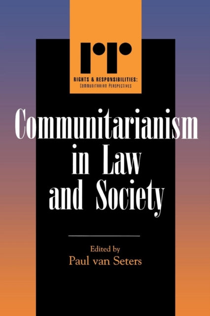 Book cover of: Communitarianism in Law and Society