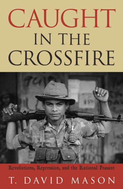 Book cover of: Caught in the Crossfire. By: T. David Mason