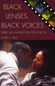 Book cover of: Black Lenses, Black Voices