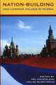Book cover of: Nation-Building and Common Values in Russia