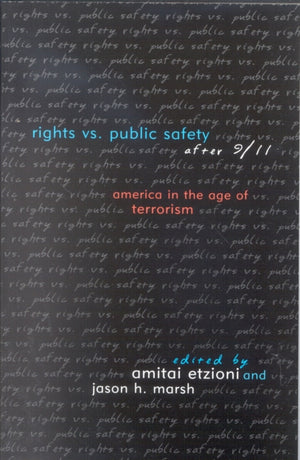 Rights vs. Public Safety after 9/11