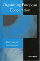 Book cover of: Organizing European Cooperation. By: Ulrika Mrth