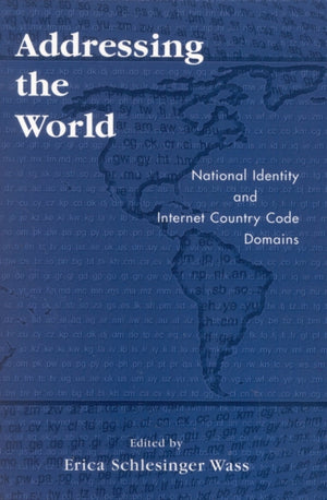 Addressing the World