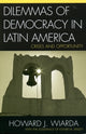 Book cover of: Dilemmas of Democracy in Latin America. By: Esther M. Skelley