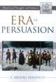 Book cover of: Era of Persuasion. By: E. Brooks Holifield