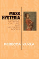 Book cover of: Mass Hysteria