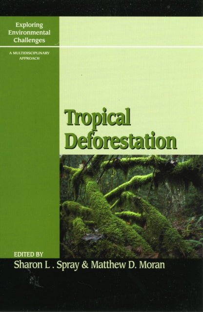 Book cover of: Tropical Deforestation