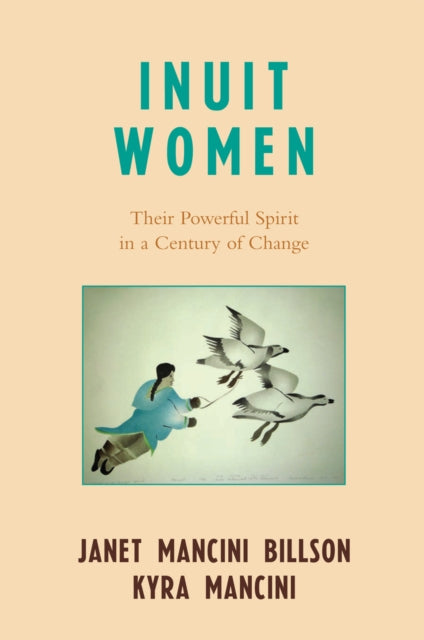 Book cover of: Inuit Women. By: Janet Mancini Billson