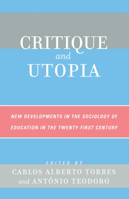 Critique and Utopia