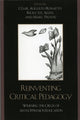 Book cover of: Reinventing Critical Pedagogy. By: Cesar Augusto Rossatto