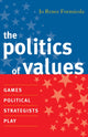Book cover of: Politics of Values. By: Jo Renee Formicola, Formicola Jo