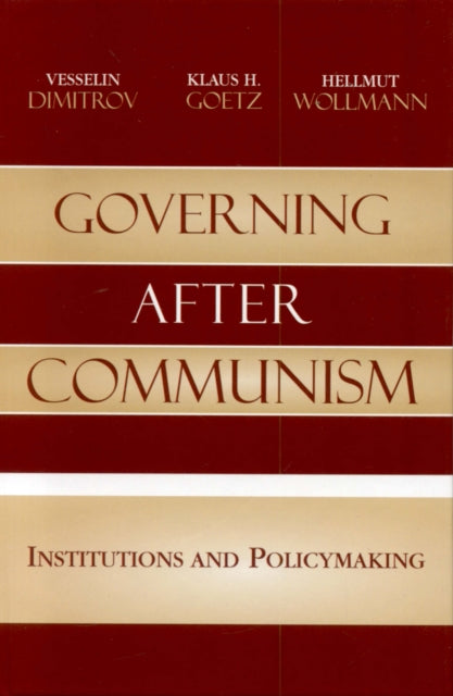 Book cover of: Governing after Communism. By: Vesselin Dimitrov