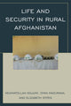 Book cover of: Life and Security in Rural Afghanistan. By: Neamatollah Nojumi