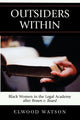 Book cover of: Outsiders Within. By: Elwood D. Watson