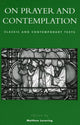 Book cover of: On Prayer and Contemplation. By: Matthew Levering