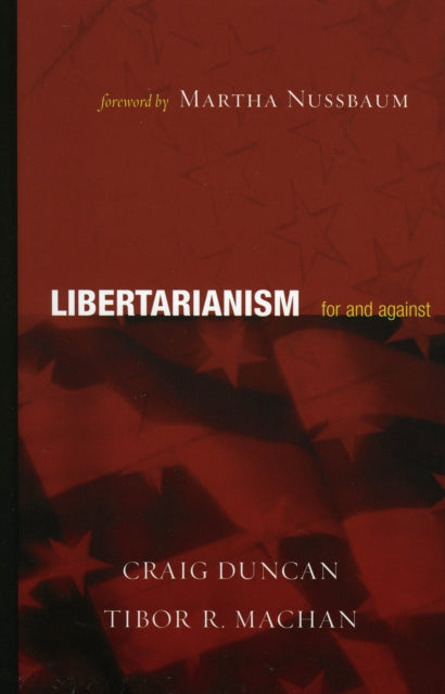 Book cover of: Libertarianism. By: Craig Duncan