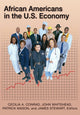Book cover of: African Americans in the U.S. Economy. By: Cecilia Conrad
