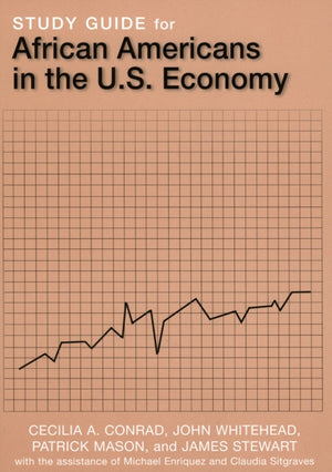 Study Guide for African Americans in the U.S. Economy