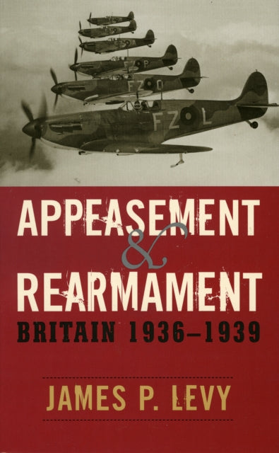 Book cover of: Appeasement and Rearmament