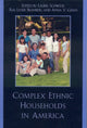 Book cover of: Complex Ethnic Households in America