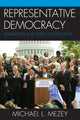 Book cover of: Representative Democracy. By: Michael L. Mezey
