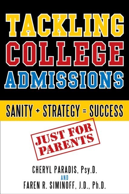 Book cover of: Tackling College Admissions. By: Cheryl Paradis