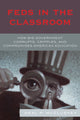 Book cover of: Feds in the Classroom. By: Neal P. McCluskey