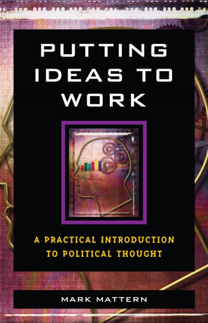 Book cover of: Putting Ideas to Work. By: Mark Mattern
