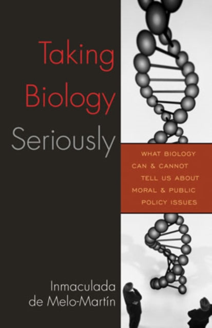 Taking Biology Seriously