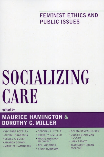 Book cover of: Socializing Care. By: Maurice Hamington