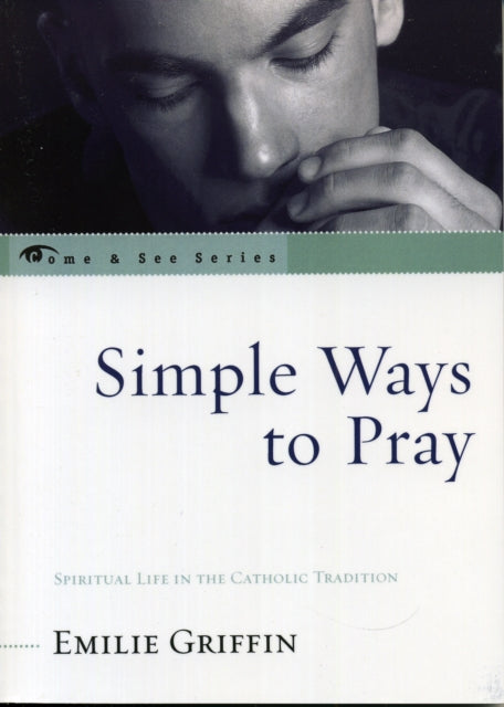 Book cover of: Simple Ways to Pray