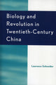 Book cover of: Biology and Revolution in Twentieth-Century China. By: Laurence Schneider