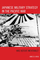 Book cover of: Japanese Military Strategy in the Pacific War. By: James Wood