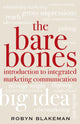 Book cover of: Bare Bones Introduction to Integrated Marketing Communication. By: Robyn Blakeman