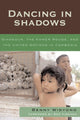 Book cover of: Dancing in Shadows. By: Benny Widyono, Widyono Benny