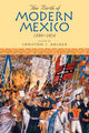 Book cover of: Birth of Modern Mexico, 1780–1824. By: Christon I. Archer