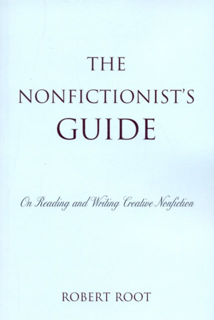 Book cover of: Nonfictionist's Guide. By: Robert Root