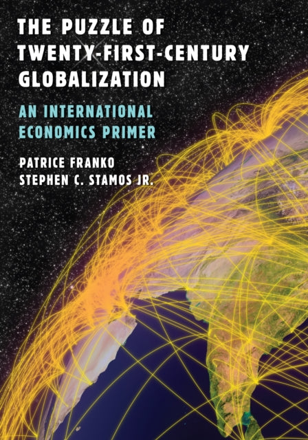 Book cover of: Puzzle of Twenty-First-Century Globalization. By: Patrice M. Franko