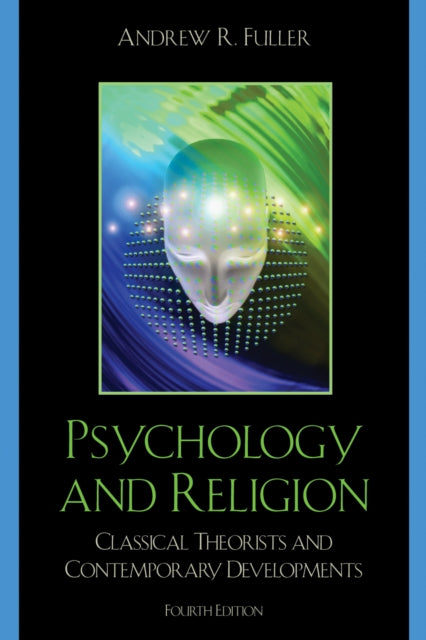 Book cover of: Psychology and Religion. By: Andrew Reid Fuller, Fuller Andrew