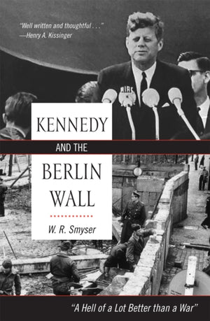 Kennedy and the Berlin Wall