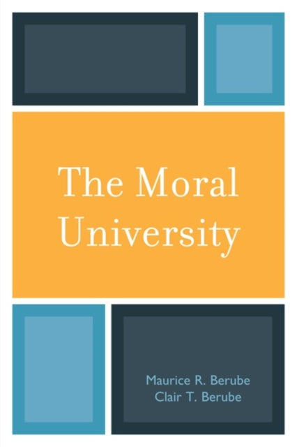 Book cover of: Moral University. By: Maurice R. Berube