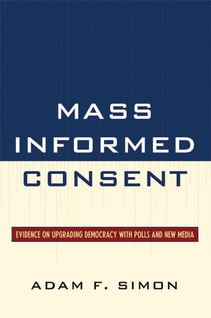 Mass Informed Consent