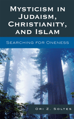 Mysticism in Judaism, Christianity, and Islam