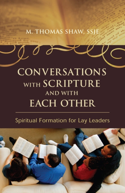 Book cover of: Conversations with Scripture and with Each Other. By: M. Thomas Shaw
