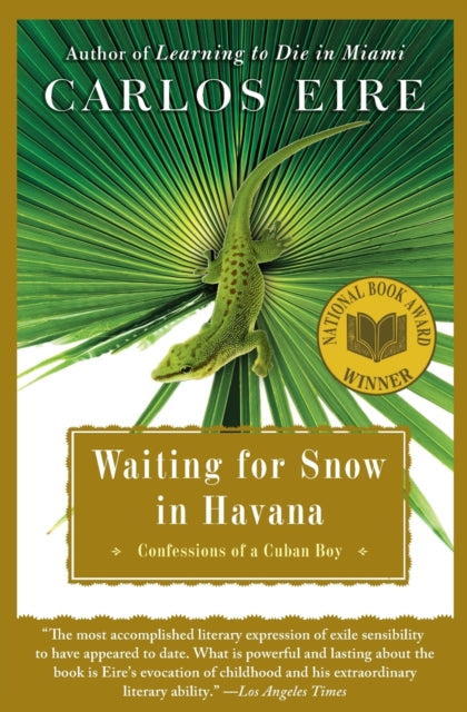 Book cover of: Waiting For Snow In Havana. By: Carlos Eire