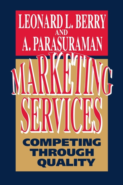 Book cover of: Marketing Services. By: Leonard L. Berry